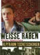 Weiße Raben - Alptraum Tschetschenien