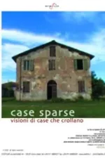 Case sparse. Visioni di case che crollano
