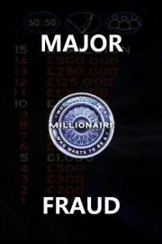 Millionaire: A Major Fraud