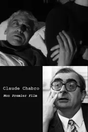 Mon premier film: Claude Chabrol