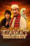 Kiamat sudah dekat