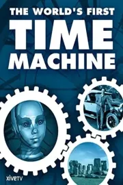 World's First Time Machine, The