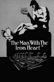 Man with the Iron Heart, The