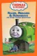 Thomas and Friends: Races Rescues and Runaways