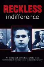 Reckless Indifference
