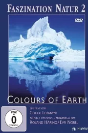 Faszination Natur 2 - Colours of Earth