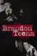 Brandon Teena Story, The