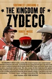 Kingdom of Zydeco, The