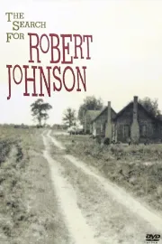 The Search for Robert Johnson
