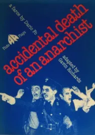 Accidental Death of an Anarchist, The