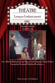 Emmenez-moi au théâtre: Lorsque l'enfant paraît