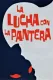 La lucha con la pantera