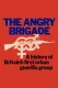 The Angry Brigade