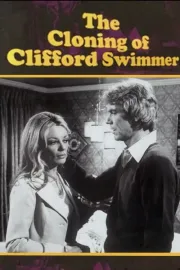 Cloning of Clifford Swimmer, The