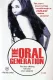 Oral Generation, The