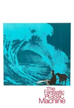 Fantastic Plastic Machine, The