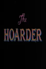 Hoarder, The