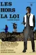 Les Hors-la-loi