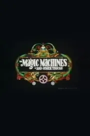 Magic Machines, The