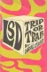 'LSD': Trip or Trap!
