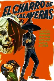 Charro de las Calaveras, El