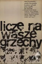 Licze na wasze grzechy