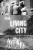 The Living City