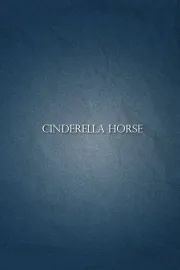 Cinderella Horse
