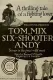 Six Shooter Andy