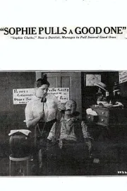 Sophie Pulls a Good One