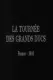 Tournée des Grands Ducs, La