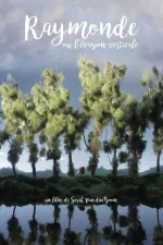 Raymonde ou l'évasion verticale