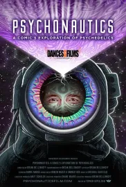 Psychonautics: A Comic's Exploration Of Psychedelics