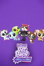 Littlest Pet Shop: A World of Our