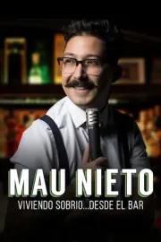 Mau Nieto: Viviendo sobrio desde el bar