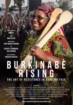Burkinabé Rising: The Art of Resistance in Burkina Faso