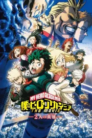 My Hero Academia: The Two Heroes