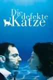 Die defekte Katze