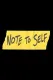Note to Self
