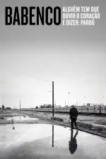 Babenco: řekni mi, až umřu