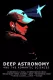 Deep Astronomy