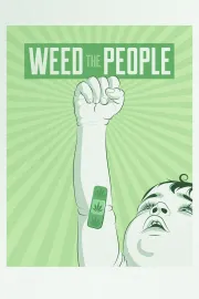 Weed The People