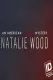 Natalie Woodová: americká vražda