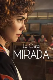 La otra mirada