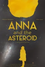 Anna & The Asteroid