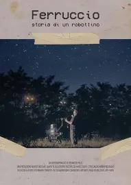 Ferruccio storia di un robottino