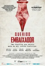 Querido Embaixador