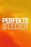 Perfekte Steder