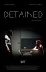 Detained