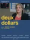 Deux Dollars